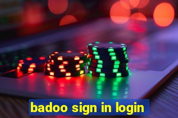 badoo sign in login